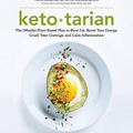 [Will Cole]-Ketotarian- The (Mostly) Plant-Based Plan to Burn Fat, Boost Your Energy, Crush Your Cravings, and Calm Inflammation (SoftCover)