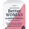 BetterWOMAN Bladder Control Supplement for Women- Helps to Reduce Bathroom Tr...