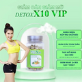 Detox Vip X10– Weight loss 100% herbal for slim body -Giam can