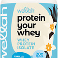 Wellah Your Whey (30 Servings, Vanilla) - Whey Protein Isolate Protein