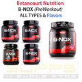 Betancourt B-Nox Androrush (35) & Reloaded (20) Pre-Workout - ALL FLAVOR & SIZE
