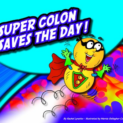 Super Colon Saves the Day! (PunctuationBooks)