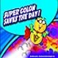 Super Colon Saves the Day! (PunctuationBooks)