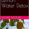 Warm Lemon Water Detox